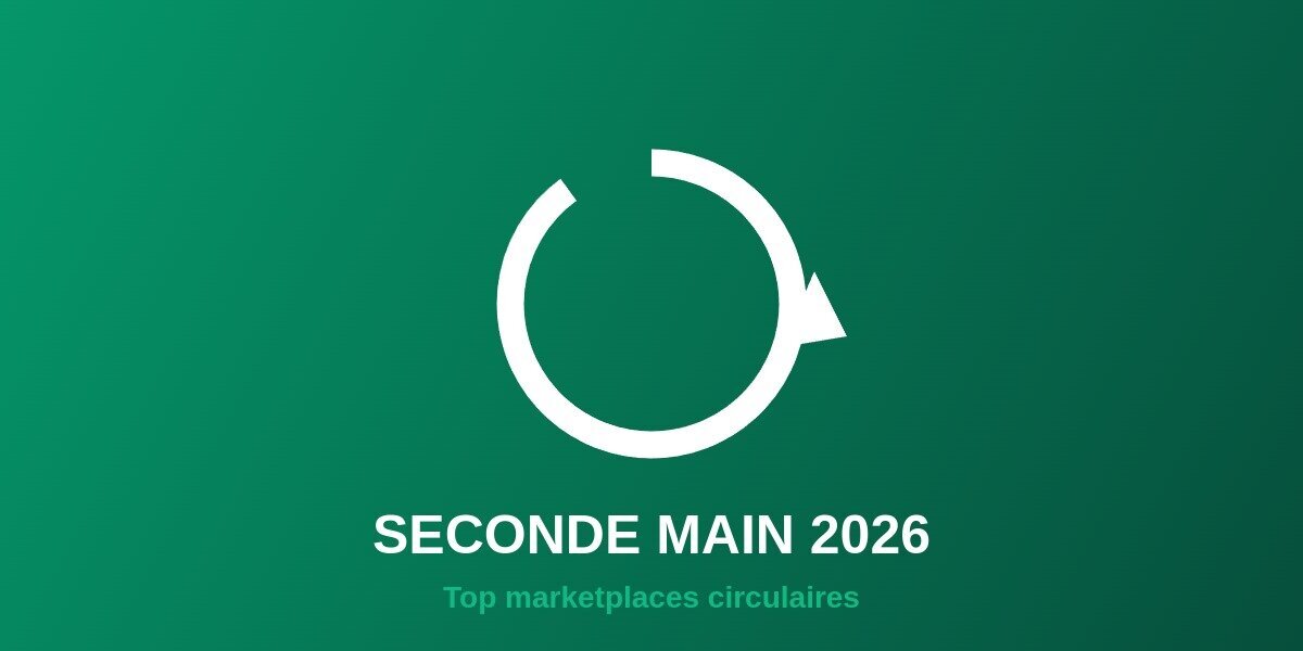 Top marketplaces seconde main 2026 Vinted Vestiaire StockX Depop recyclage circulaire